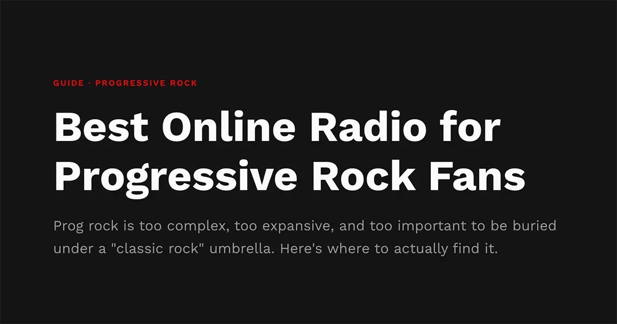 Best Online Radio for Progressive Rock Fans