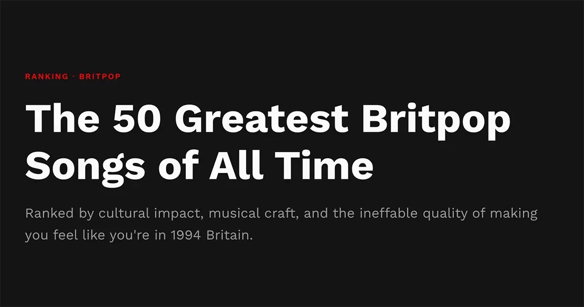 Top 50 Britpop Songs of All Time