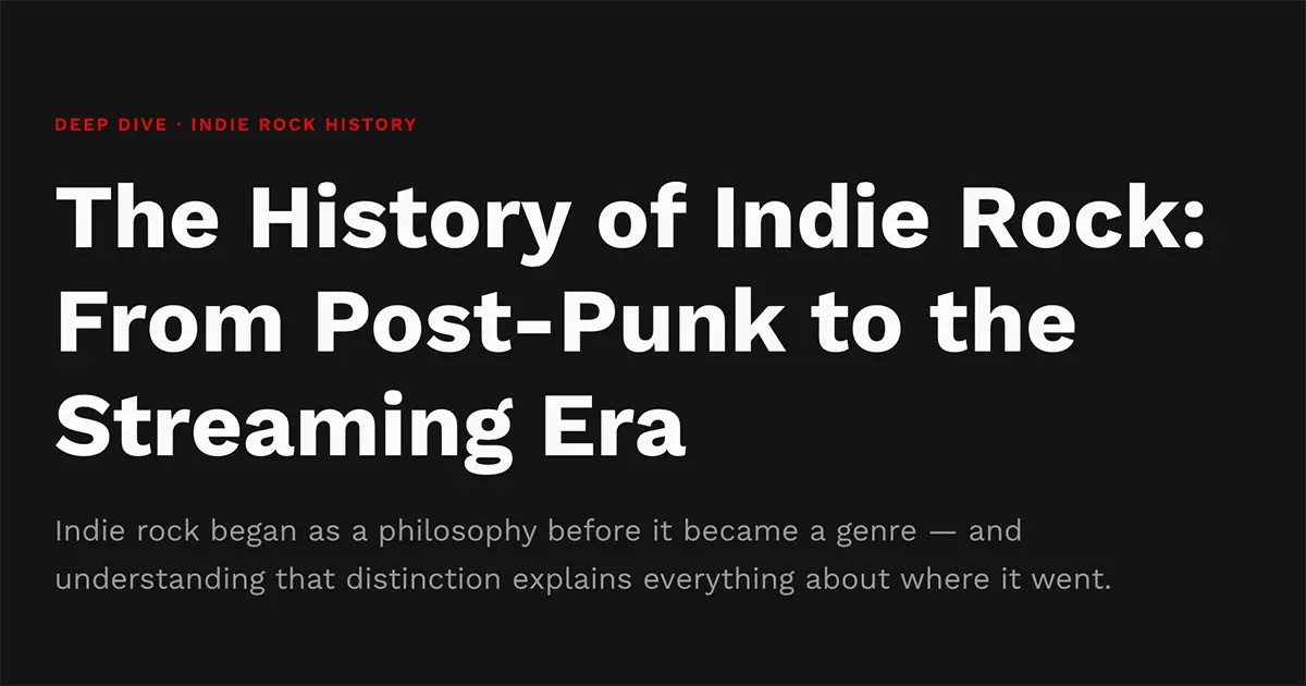 The History of Indie Rock — From Post-Punk to the Streaming Era